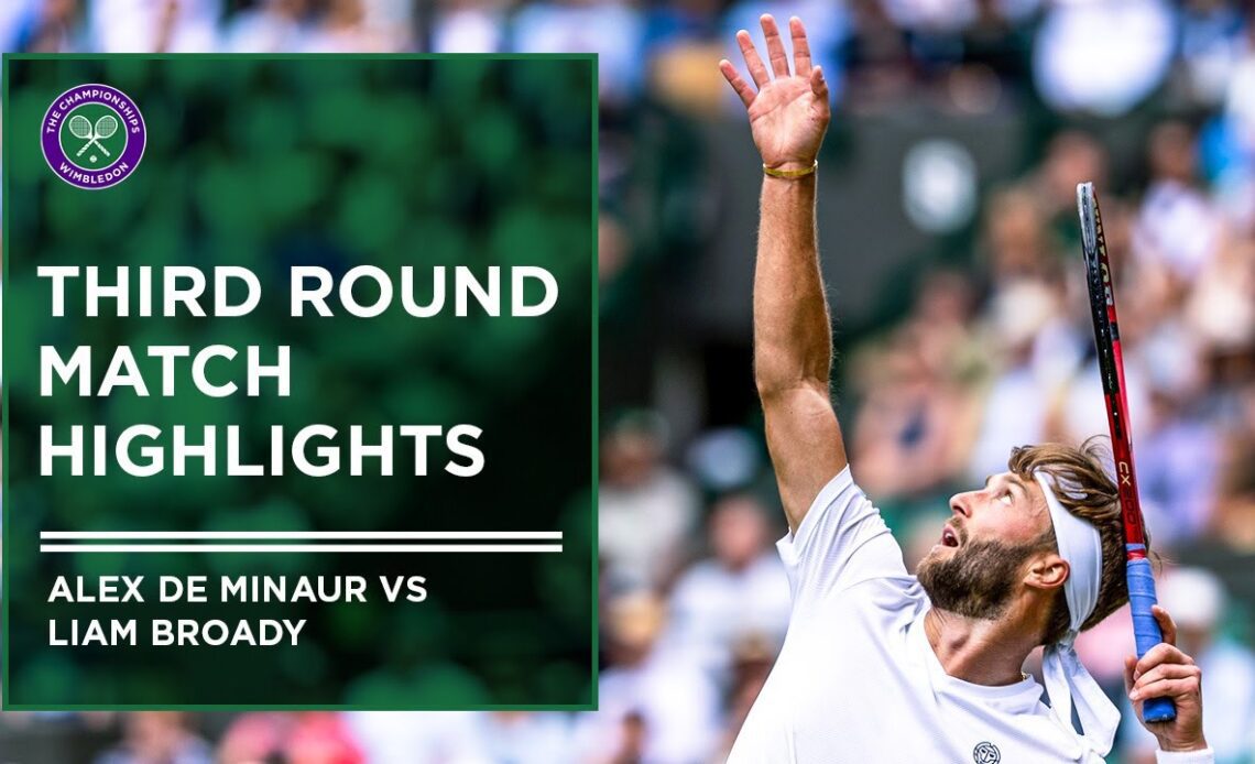 Alex De Minaur vs Liam Broady | Match Highlights | Wimbledon 2022