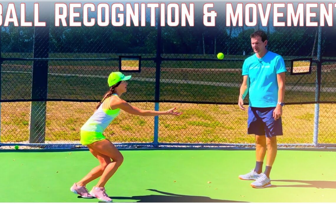 Ball Recognition & Movement | Tennis Lesson with Anna