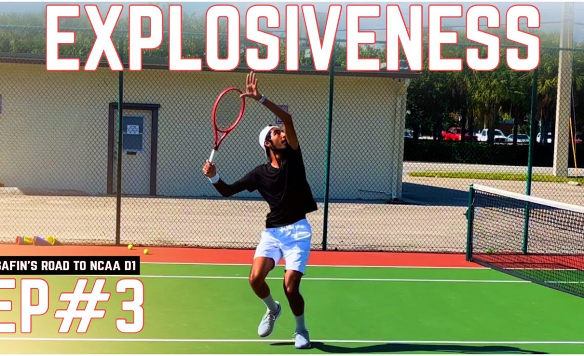 Explosiveness | Safin’s Road to D1 EP#3