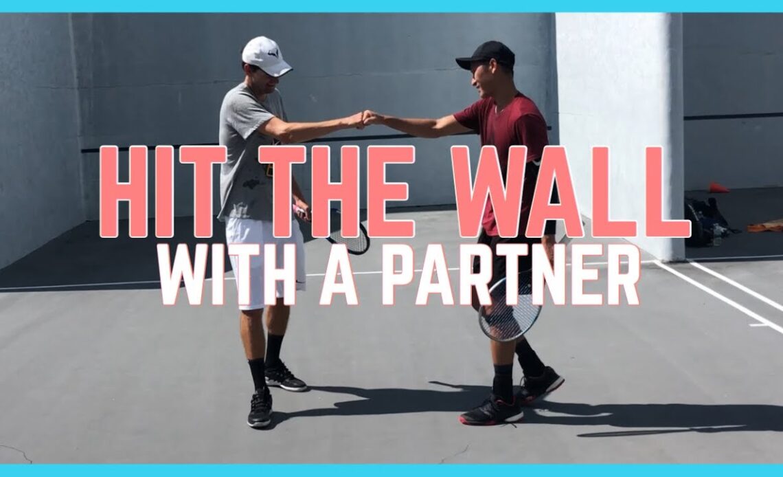 How To Train On A Tennis Wall With A Partner