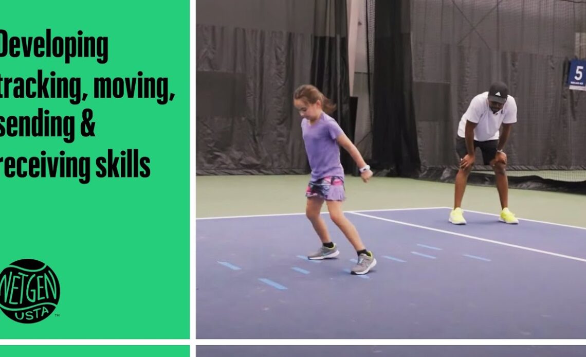 How to Develop Tracking, Moving, Sending & Receiving Skills | USTA Coaching