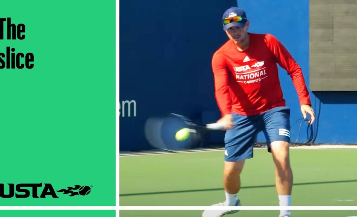 How to Hit a Slice | USTA Coaching