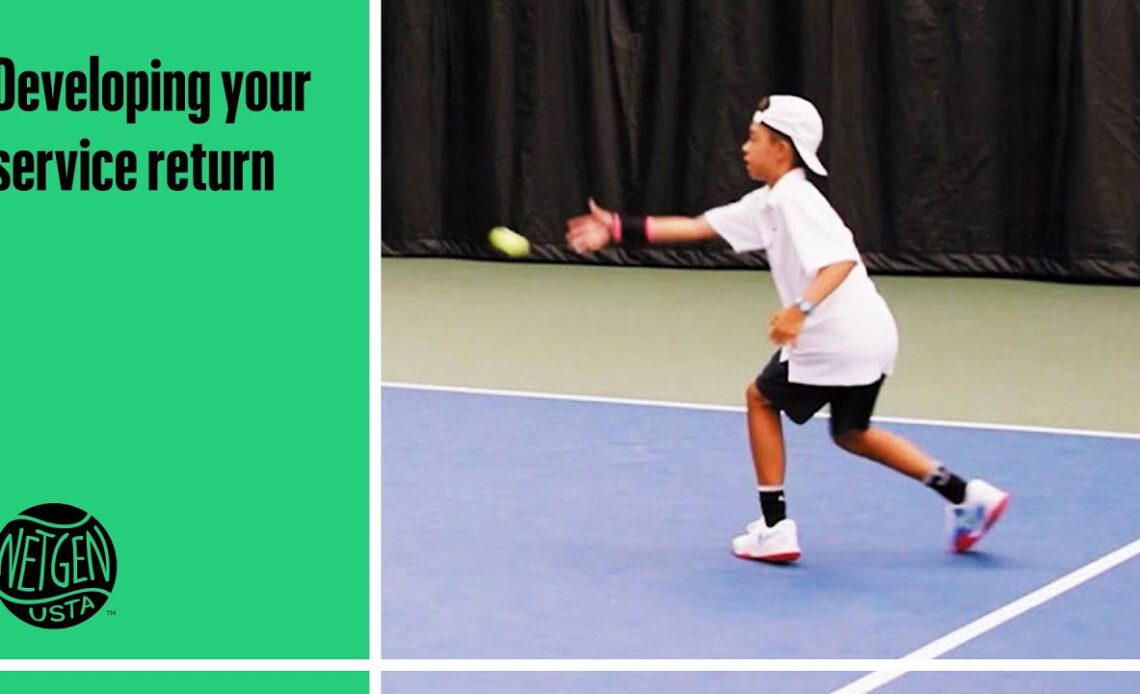 How to Improve Your Service Return | USTA Coaching
