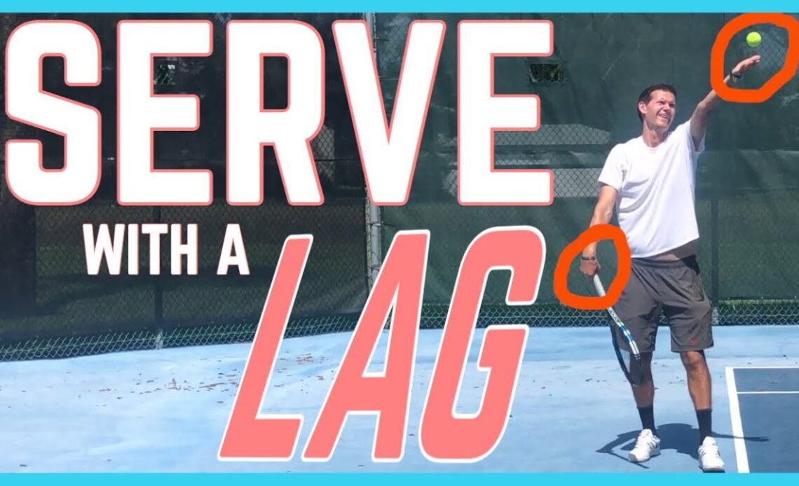 How to Serve With a Racquet Lag | Tennis Serve Lesson
