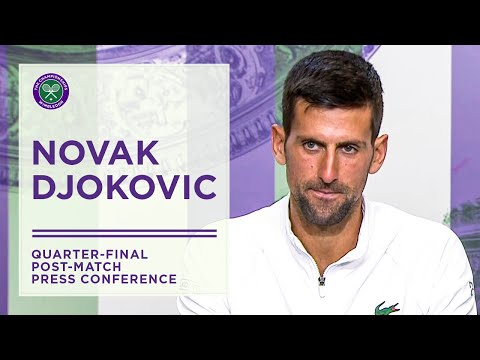 Novak Djokovic Quarter-Final Press Conference | Wimbledon 2022