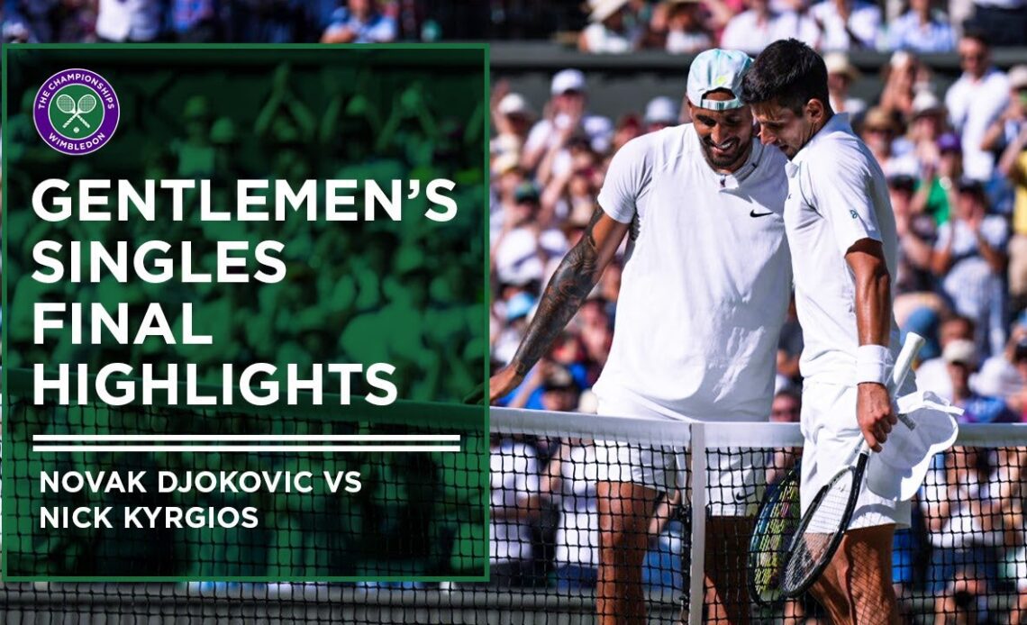 Novak Djokovic vs Nick Kyrgios | Gentlemen's Singles Final Highlights | Wimbledon 2022