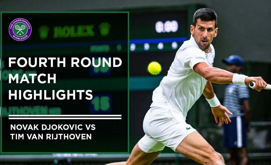 Novak Djokovic vs Tim van Rijthoven | Match Highlights | Wimbledon 2022
