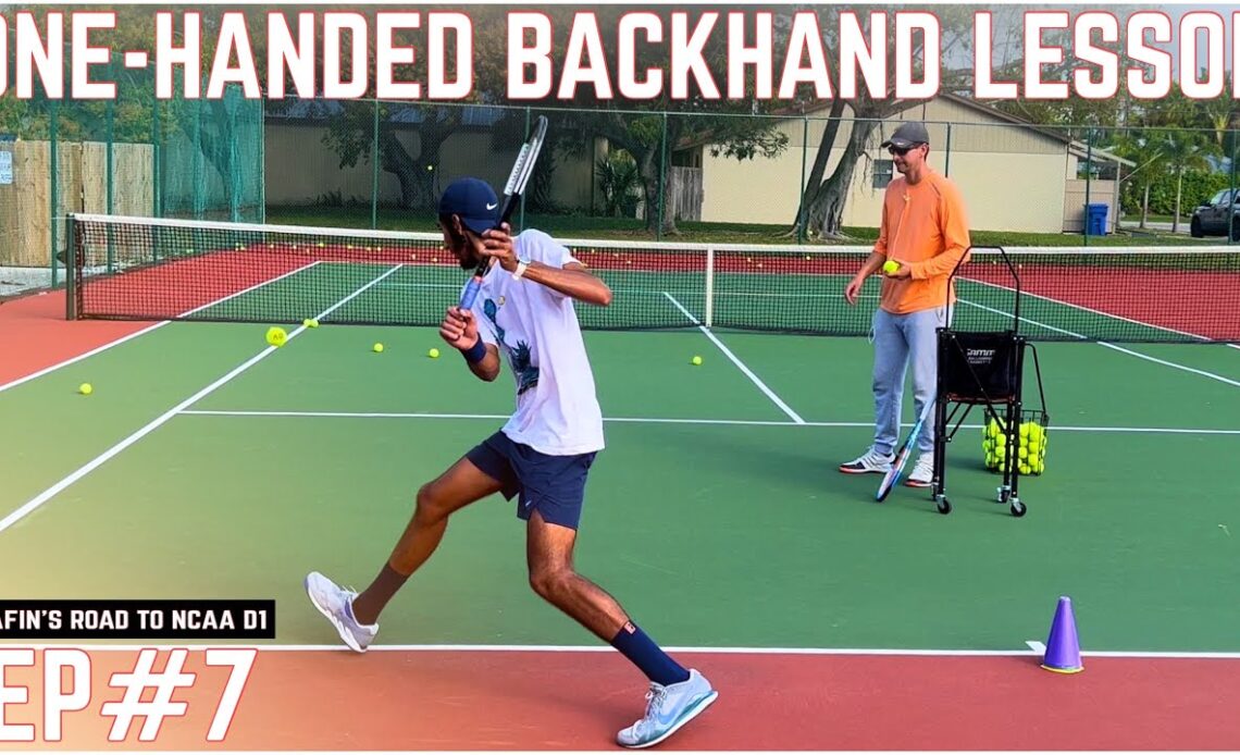 One-Handed Backhand Lesson | Safin’s Road To D1 EP#7