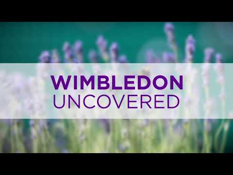 Replay: Wimbledon Uncovered - Day 1