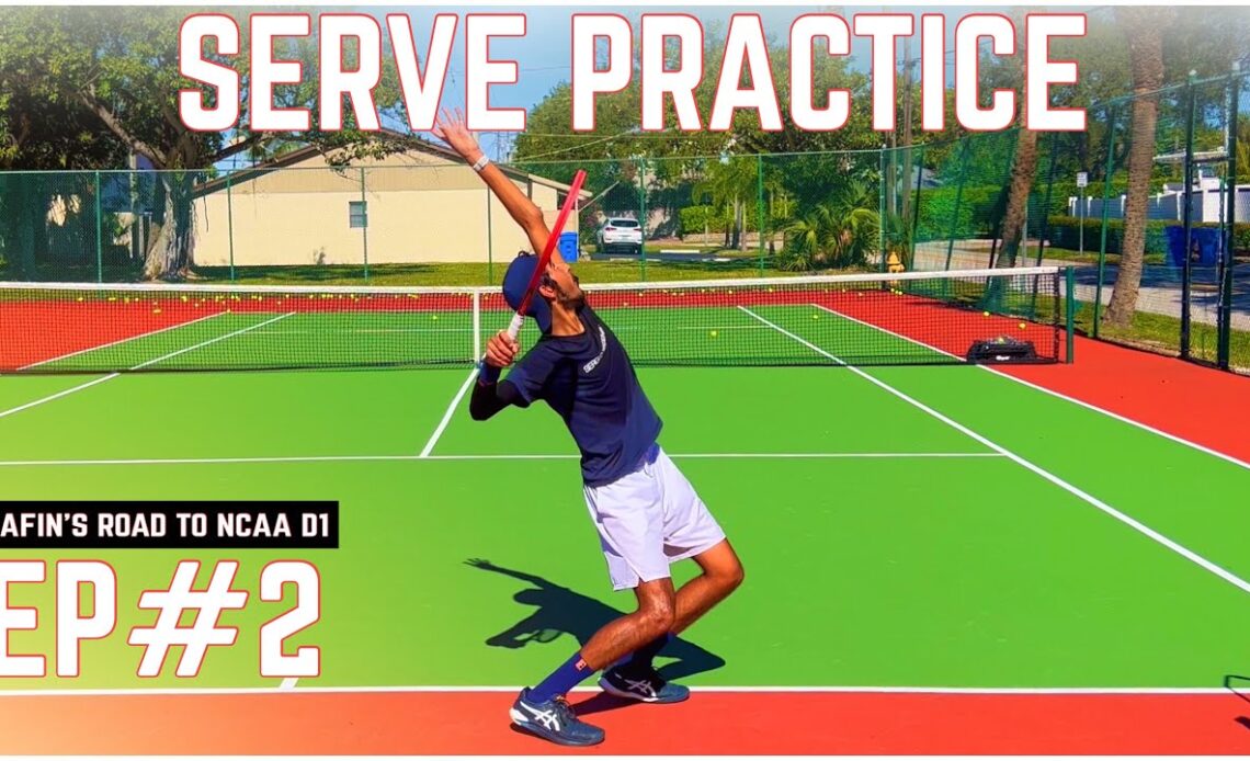 Serve Practice | Safin’s Road to D1 EP#2