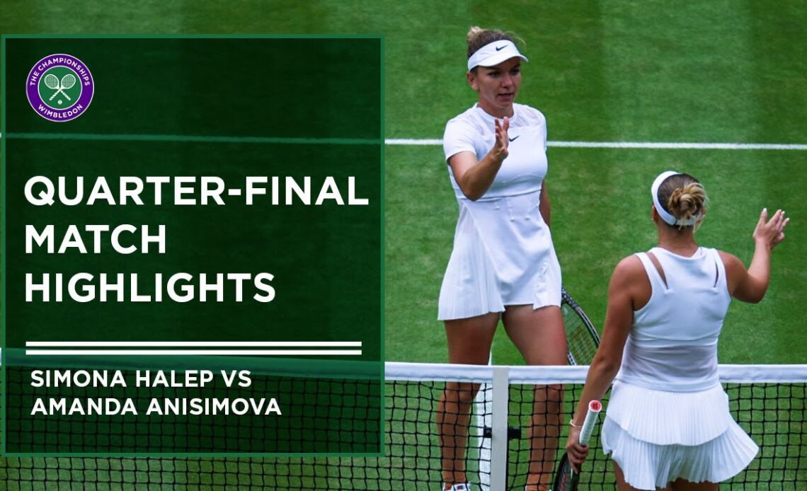 Simona Halep vs Amanda Anisimova | Match Highlights | Wimbledon 2022