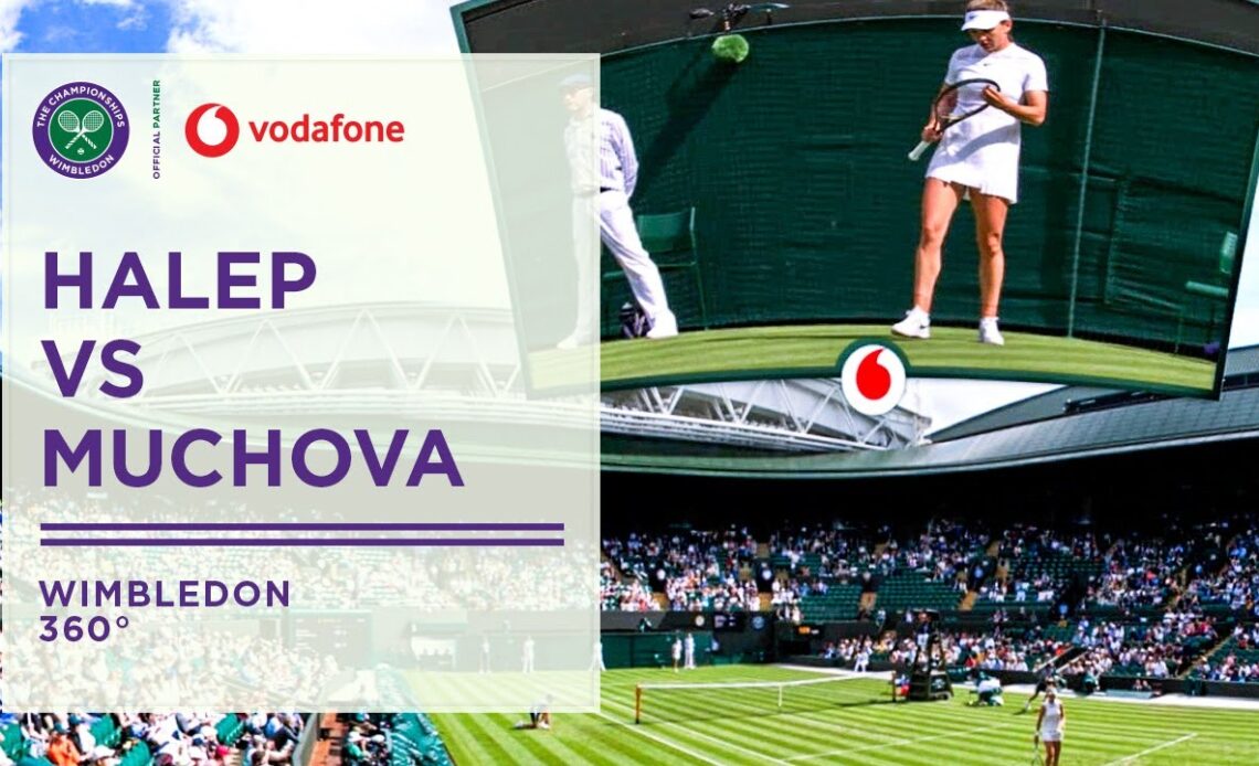 Simona Halep vs Karolina Muchova | Day Two | Wimbledon Uncovered in 360° | Wimbledon 2022