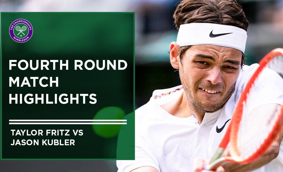 Taylor Fritz vs Jason Kubler | Match Highlights | Wimbledon 2022