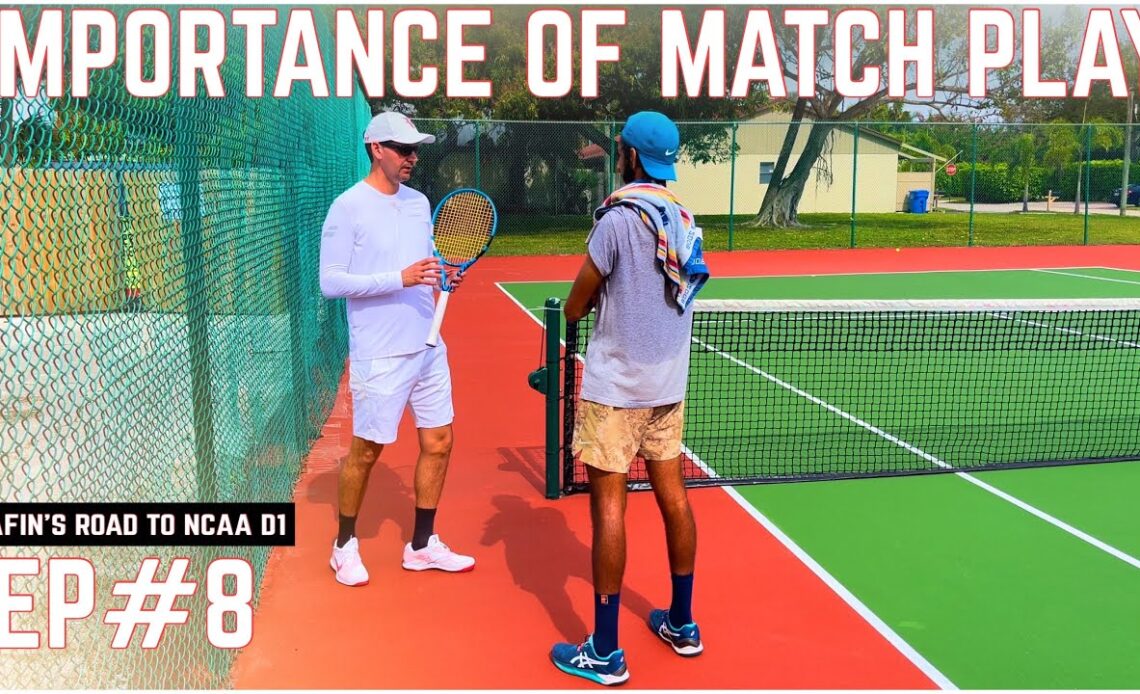 The Importance of Match Play for High-Level Junior Tennis Players | Safin’s Road EP#8
