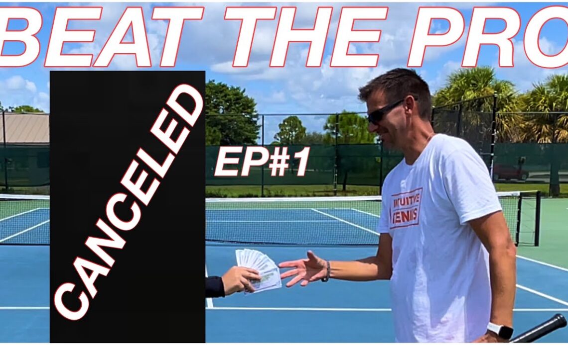 Beat the Pro Tennis Challenge is CANCELED 🚫