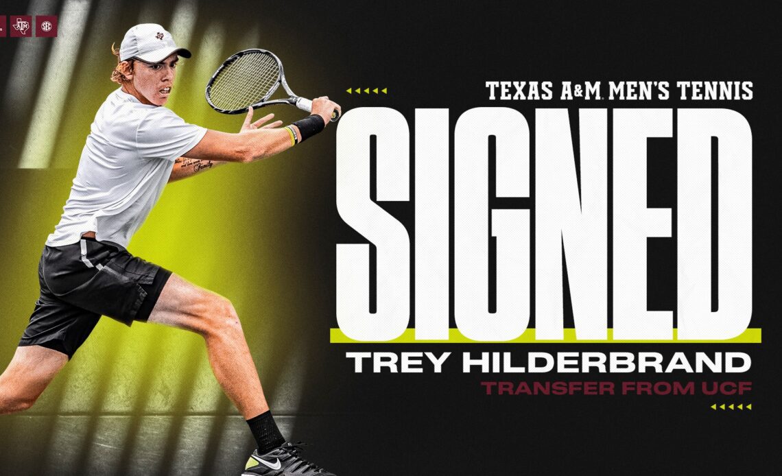 Aggies Add ITA Doubles All-American Trey Hilderbrand - Texas A&M Athletics