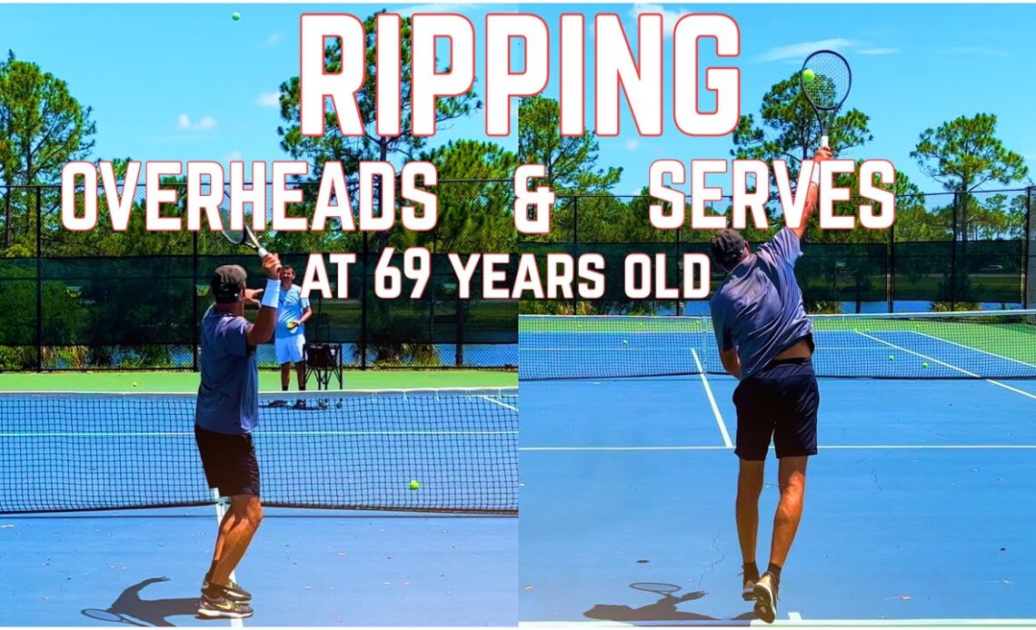 Ripping Serves & Overheads at 69 Years Old