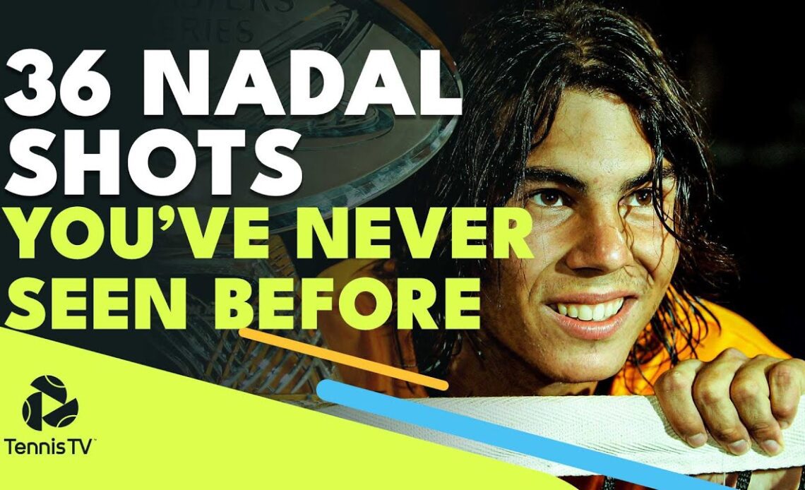 36 Amazing Rafa Nadal Shots You've Never Seen Before (Probably)