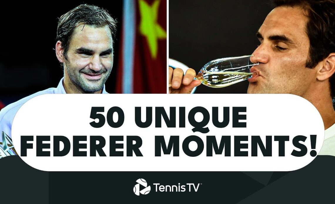 50 Unique Roger Federer Moments!