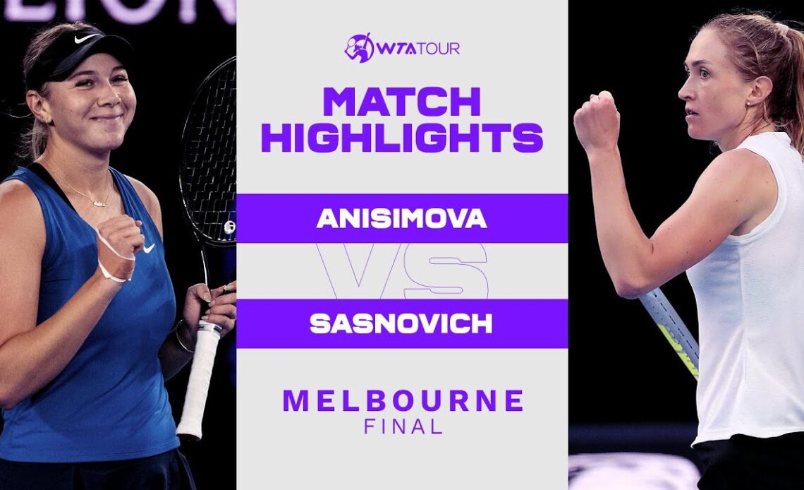 Amanda Anisimova vs. Aliaksandra Sasnovich | 2022 Melbourne Final | WTA Match Highlights