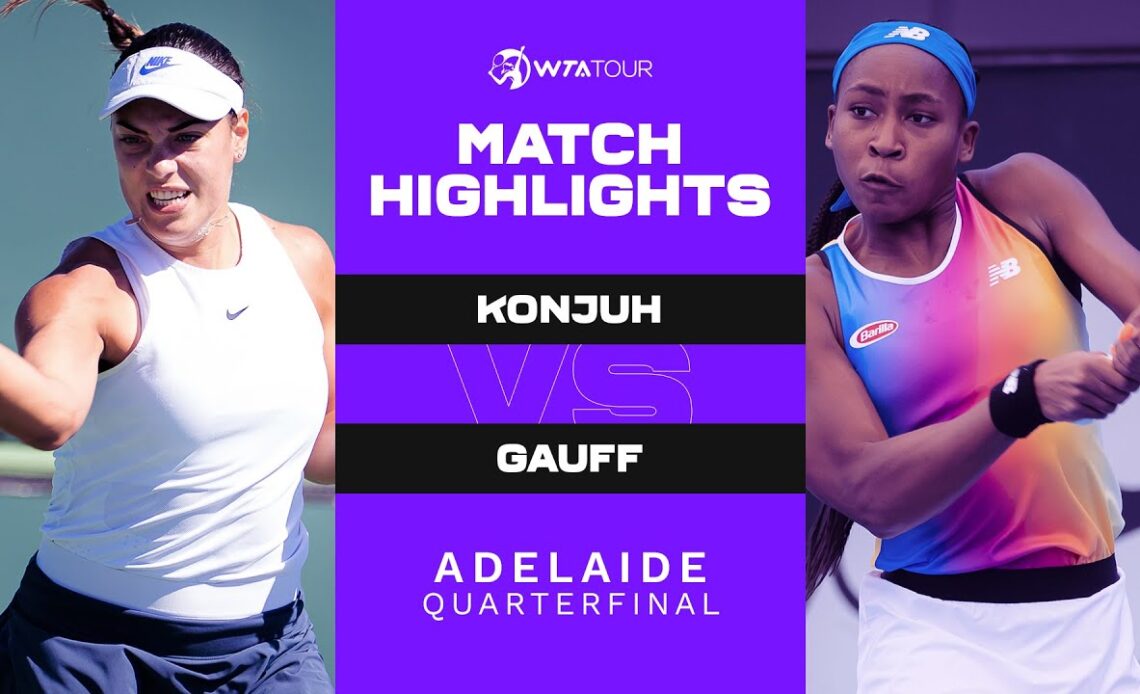 Ana Konjuh vs. Coco Gauff | 2022 Adelaide 250 Quarterfinal | WTA Match Highlights
