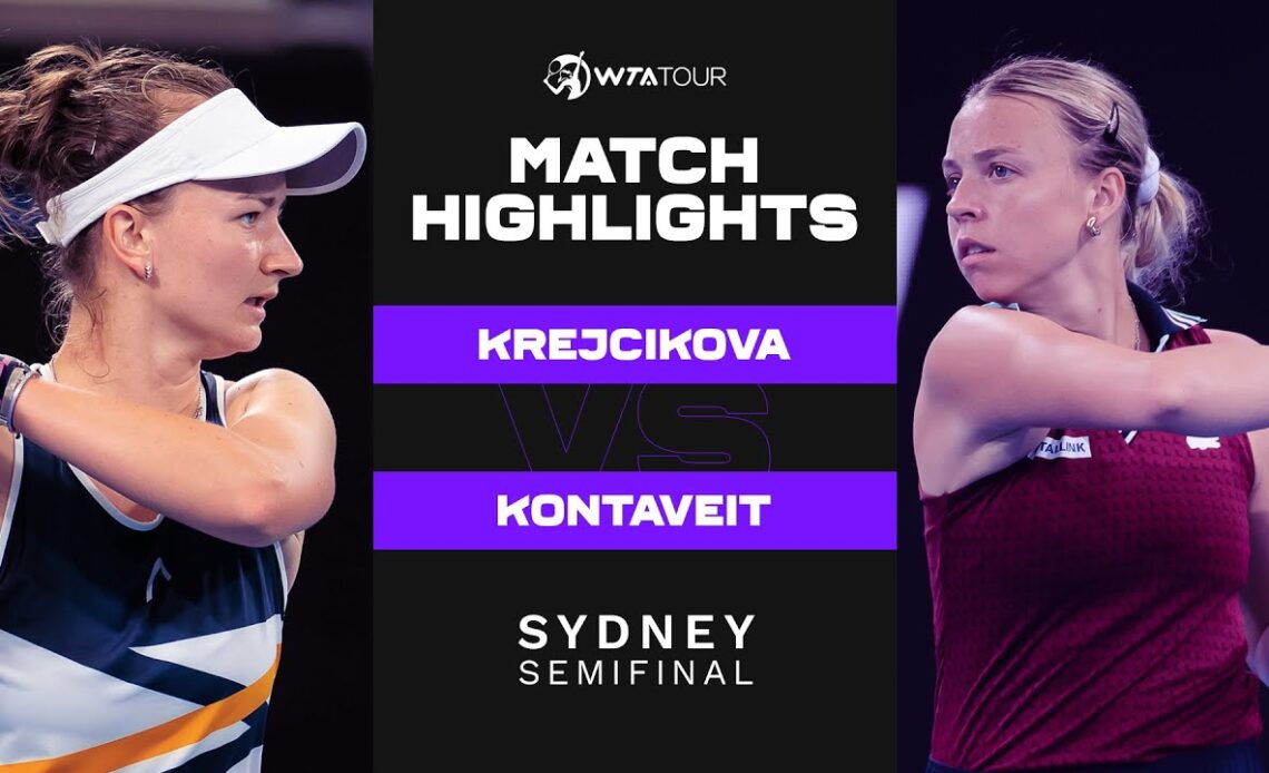 Barbora Krejcikova vs. Anett Kontaveit | 2022 Sydney Semifinal | WTA Match Highlights