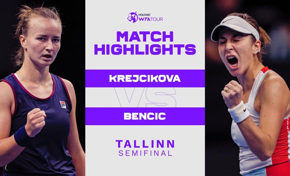 Barbora Krejcikova vs. Belinda Bencic | 2022 Tallinn Semifinal | WTA Match Highlights