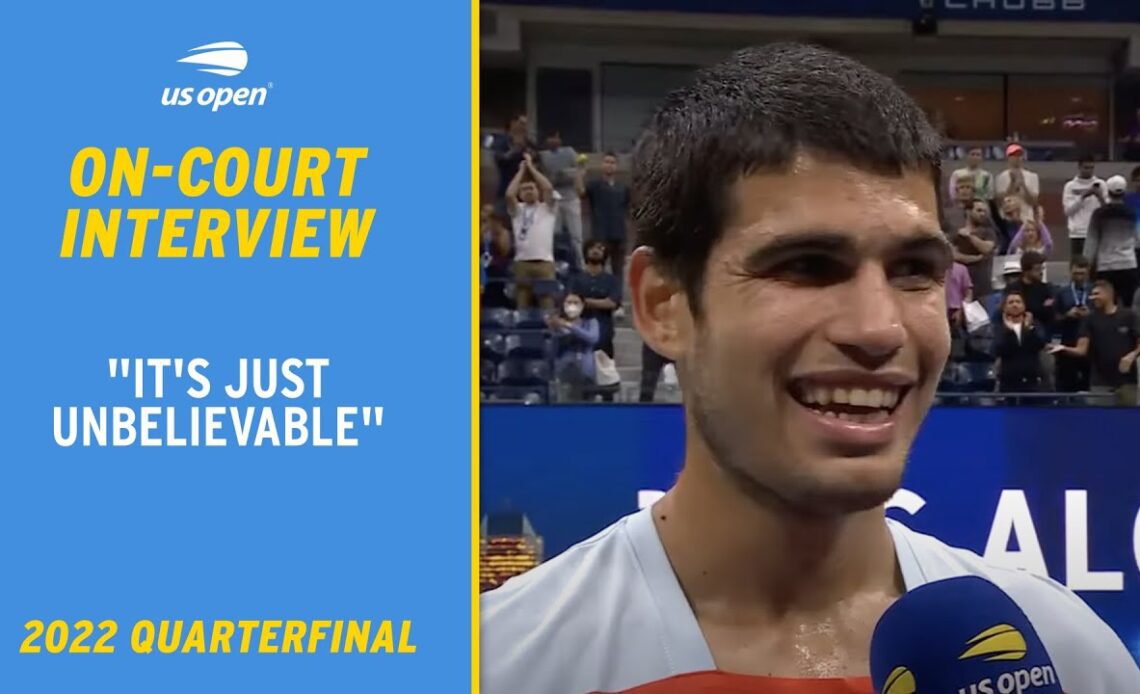 Carlos Alcaraz On-Court Interview | 2022 US Open Quarterfinal