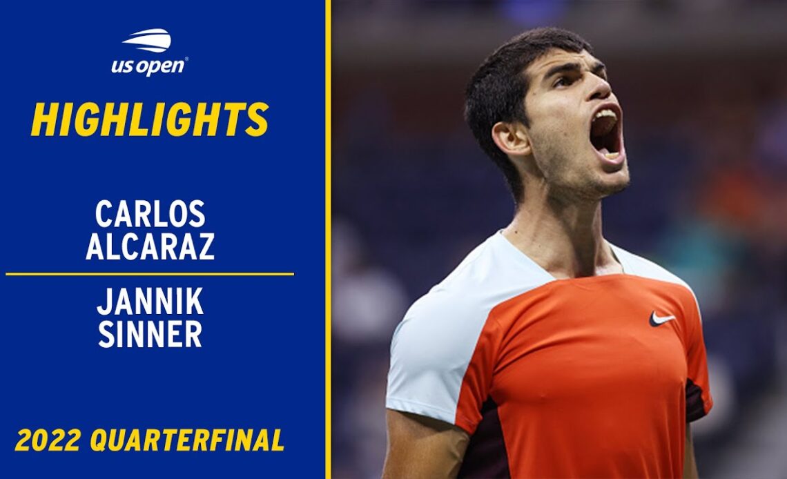 Carlos Alcaraz vs. Jannik Sinner Highlights | 2022 US Open Quarterfinal