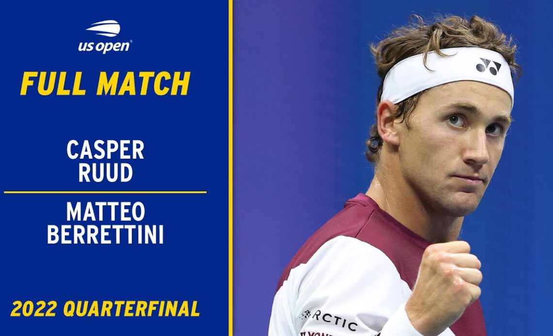 Casper Ruud vs. Matteo Berrettini Full Match | 2022 US Open Quarterfinal