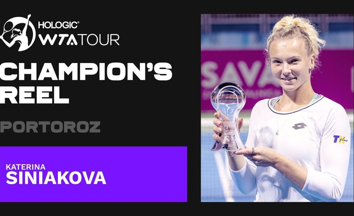 Champion Katerina Siniakova's top points in Portoroz!
