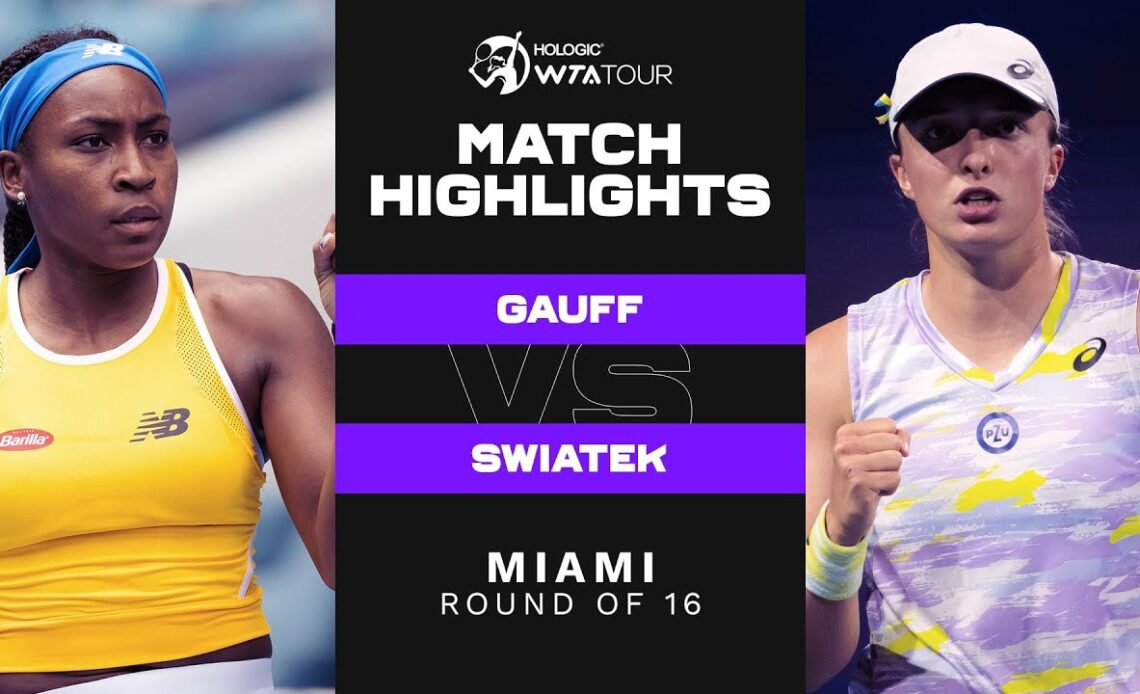 Coco Gauff vs. Iga Swiatek | 2022 Miami Round of 16 | WTA Match Highlights