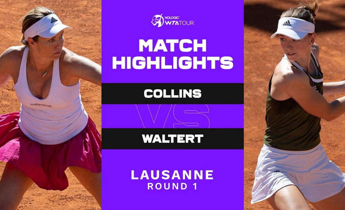 Danielle Collins vs. Simona Waltert | 2022 Lausanne Round 1 | WTA Match Highlights
