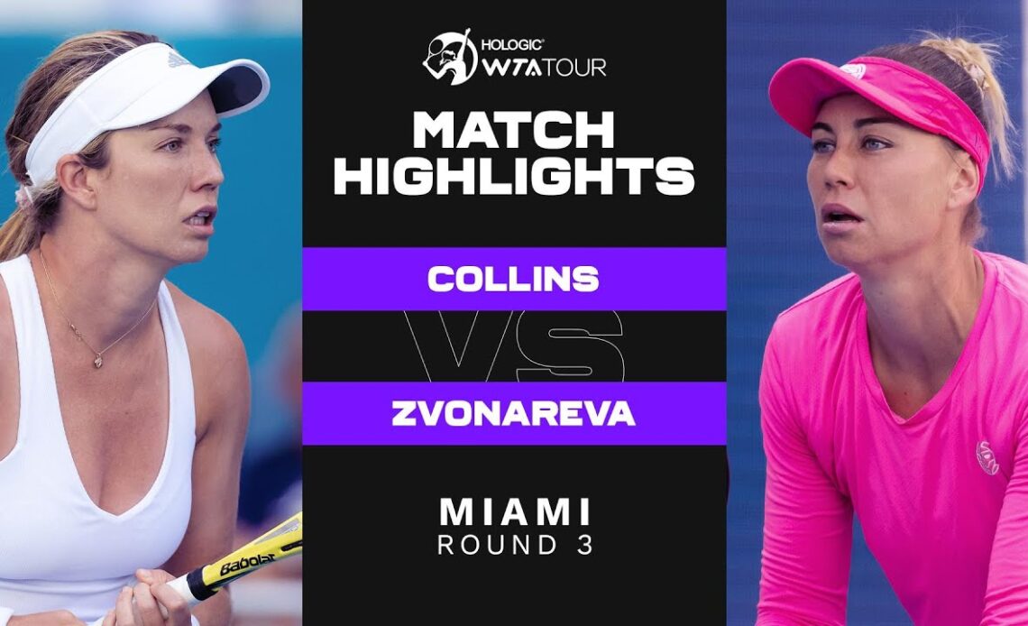 Danielle Collins vs. Vera Zvonareva | 2022 Miami Round 3 | WTA Match Highlights