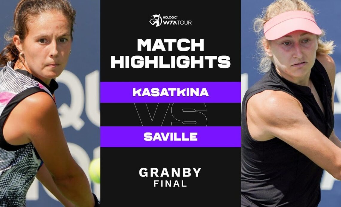 Daria Kasatkina vs. Daria Saville | 2022 Granby Final | WTA Match Highlights