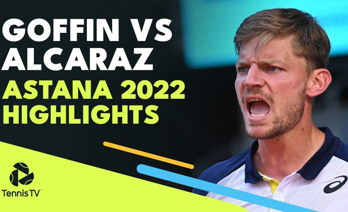 David Goffin vs Carlos Alcaraz Highlights | Astana 2022