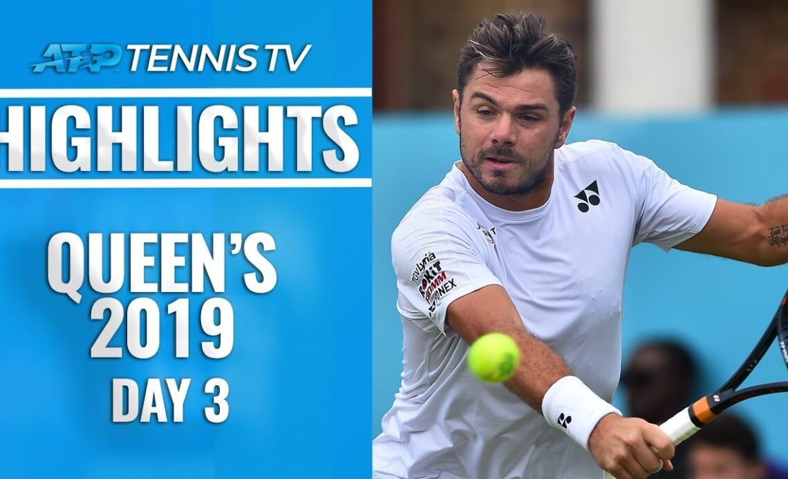 Del Potro & Wawrinka Win In First Round; Rain Halts Tsitsipas | Queen's 2019 Highlights Day 3