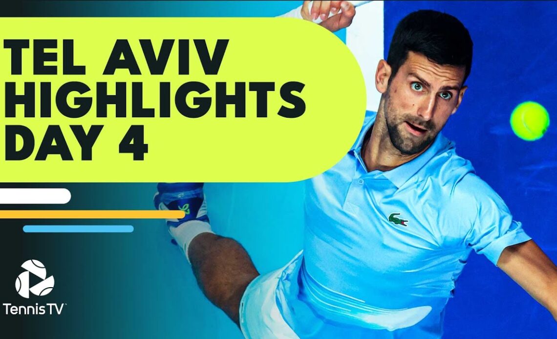 Djokovic vs Andujar; Schwartzman, Van De Zandschulp Play | Tel Aviv 2022 Day 4 Highlights