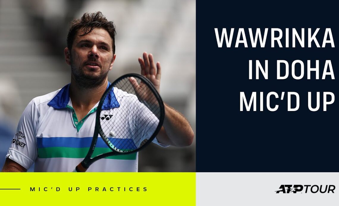EXCLUSIVE: Stan Wawrinka Mic'd Up Practice Session