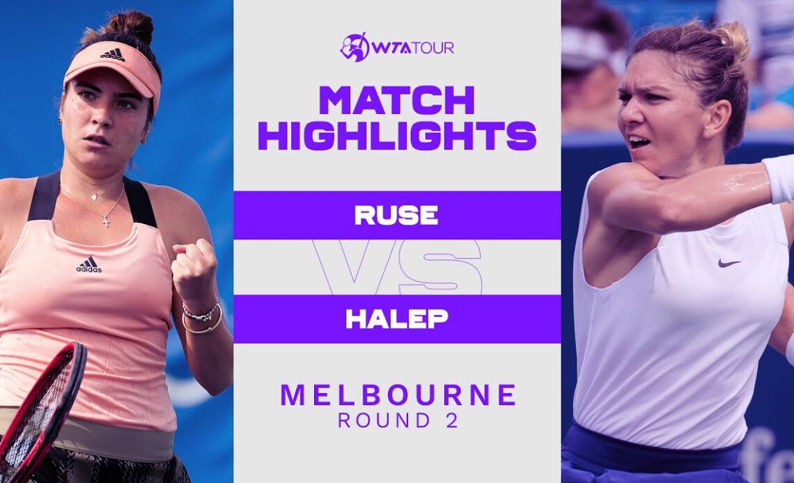 Elena-Gabriela Ruse vs. Simona Halep | 2022 Melbourne Summer Set Round 2 | WTA Match Highlights