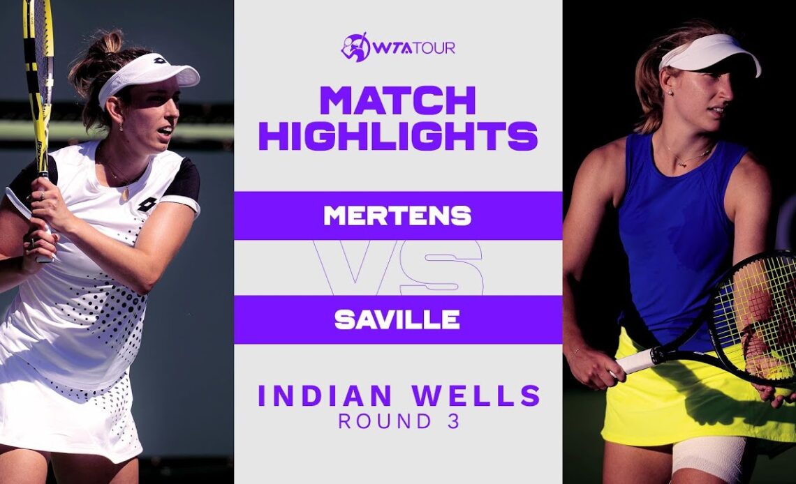 Elise Mertens vs. Daria Saville | 2022 Indian Wells Round 3 | WTA Match Highlights