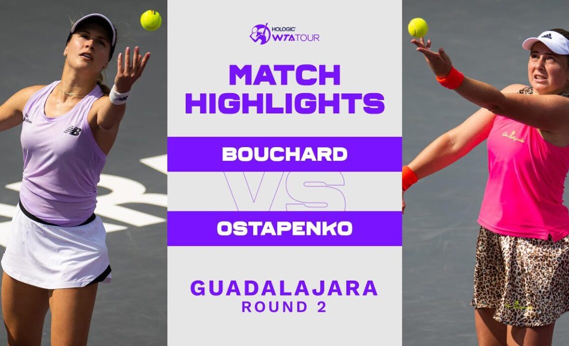 Eugenie Bouchard vs. Jelena Ostapenko | 2022 Guadalajara Round 2 | WTA Match Highlights