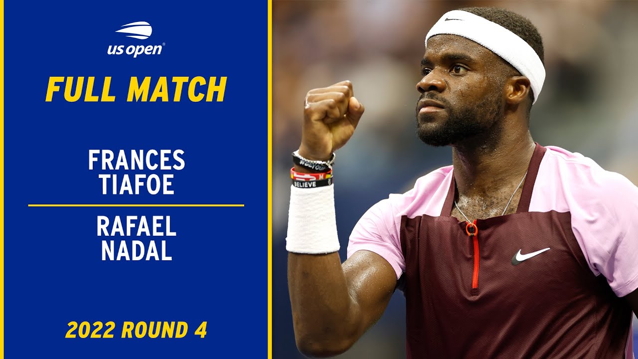 Frances Tiafoe vs. Rafael Nadal Full Match 2022 US Open Round 4 VCP