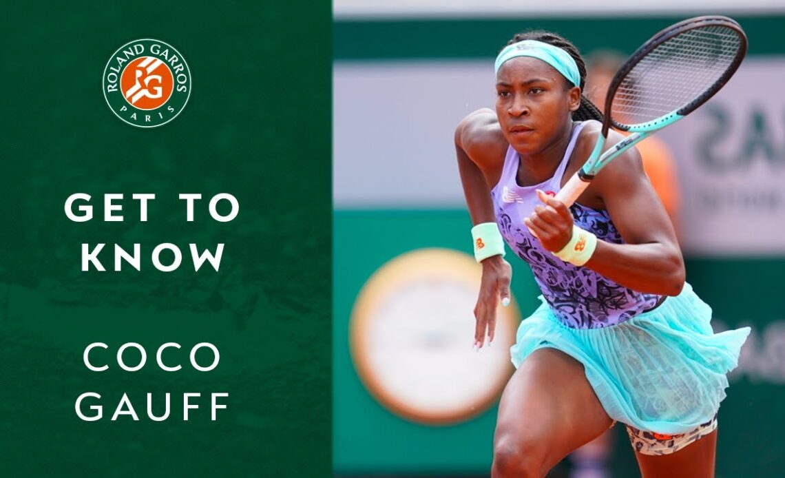 Get To Know: Coco Gauff | Roland-Garros 2022