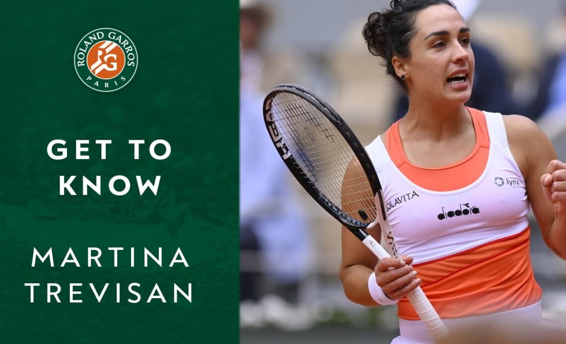 Get to know: Martina Trevisan | Roland-Garros 2022