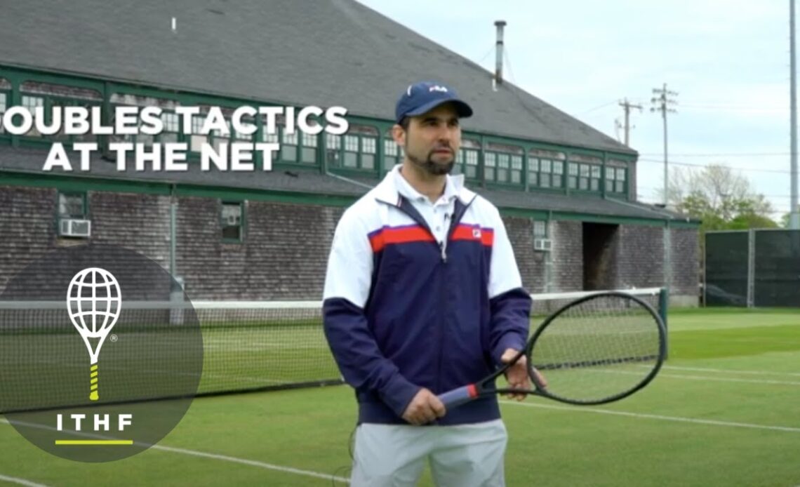 Hall of Fame Tennis Tips : Doubles Strategy at the Net