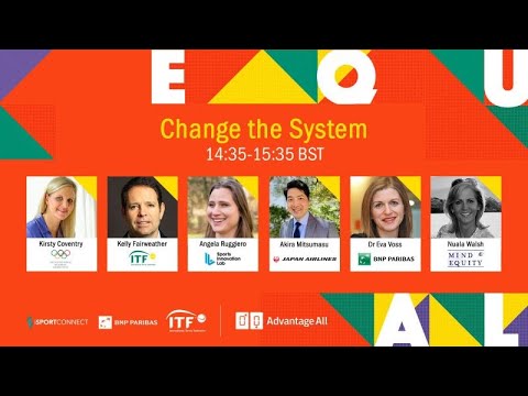 ITF Global Forum 'Level the Playing Field' Panel 1 - Change the System