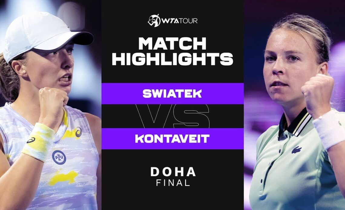 Iga Swiatek vs. Anett Kontaveit | 2022 Doha Final | WTA Match Highlights