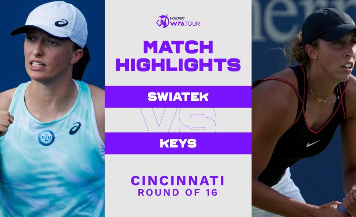 Iga Swiatek vs. Madison Keys | 2022 Cincinnati Round of 16 | WTA Match Highlights