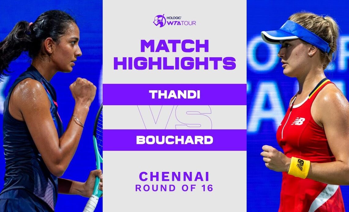 Karman Thandi vs. Eugenie Bouchard | 2022 Chennai Round of 16 | WTA Match Highlights